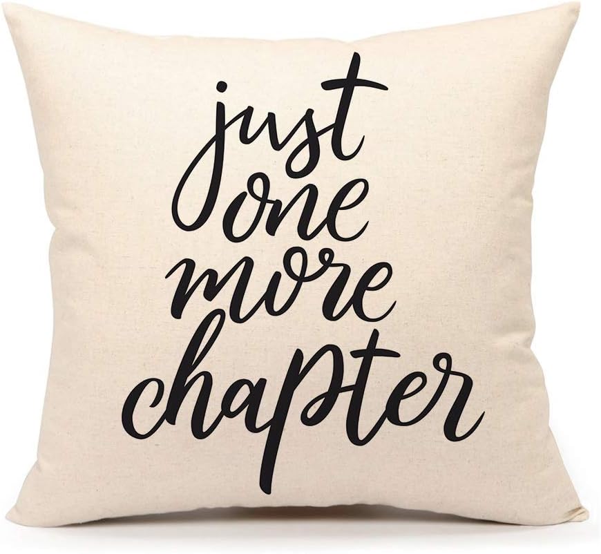 Just One More Chapter Pillow Cover