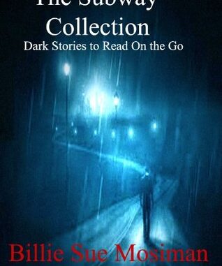 Book Review The Subway Collection by Billie Sue Mosiman